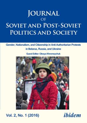 Cover of the book Journal of Soviet and Post-Soviet Politics and Society by Vera Axyonova