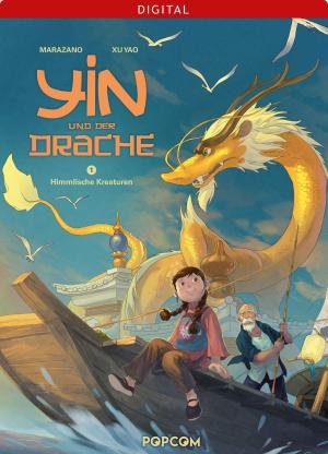 Cover of the book Yin und der Drache 01: Himmlische Kreaturen by Judd Winick