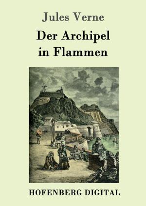 Cover of the book Der Archipel in Flammen by Robert Musil
