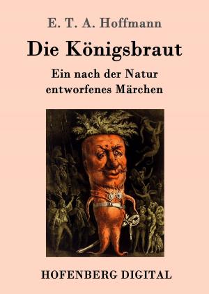 Cover of the book Die Königsbraut by Robert Louis Stevenson