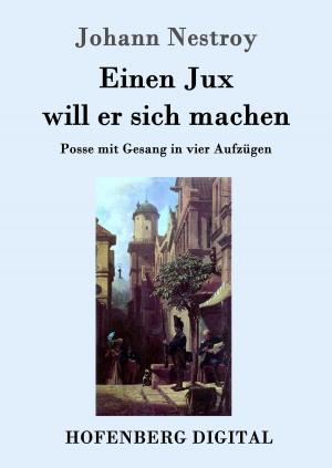 Cover of the book Einen Jux will er sich machen by Joseph Roth