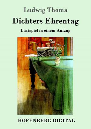 Cover of the book Dichters Ehrentag by Arthur Schnitzler