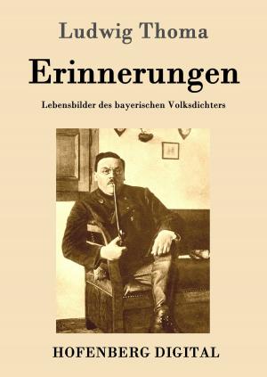 Cover of the book Erinnerungen by Ludwig Ganghofer