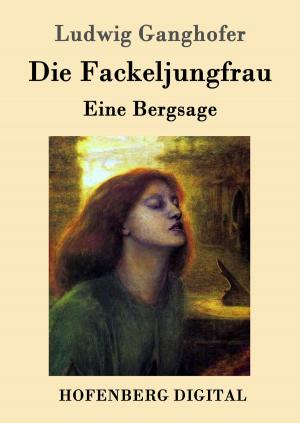 Book cover of Die Fackeljungfrau