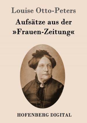 Book cover of Aufsätze aus der »Frauen-Zeitung«