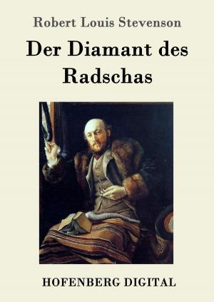 Cover of the book Der Diamant des Radschas by Ernest Renan