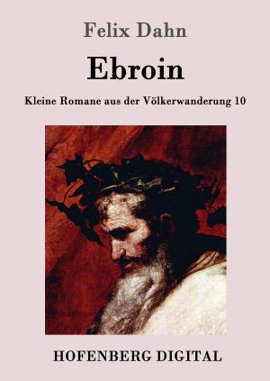 Cover of the book Ebroin by Wilhelm Raabe