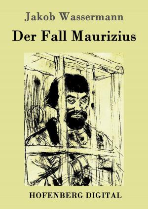 Cover of the book Der Fall Maurizius by Friedrich Gerstäcker