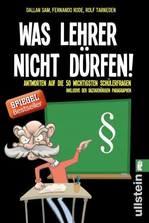 Cover of the book Was Lehrer nicht dürfen by Elena-Katharina Sohn