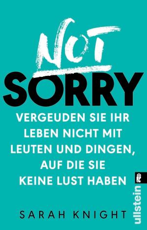 Cover of the book Not Sorry by Pascal Voggenhuber