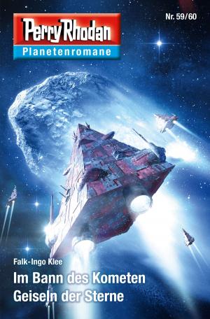 Cover of the book Planetenroman 59 + 60: Im Bann des Kometen / Geiseln der Sterne by Arno Endler