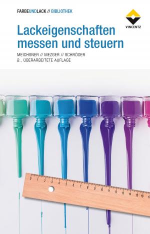 Cover of the book Lackeigenschaften messen und steuern by Ursula Thomas, Veronika Uhlich