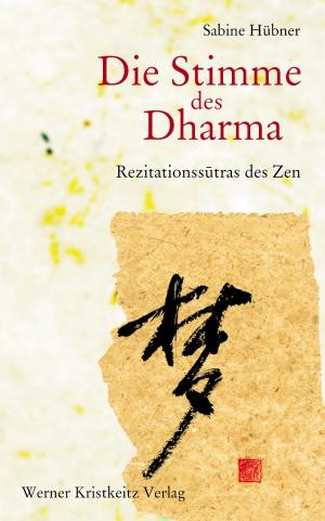 Cover of the book Die Stimme des Dharma by Gregg Krech