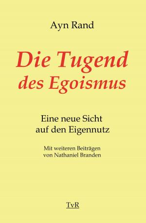 Book cover of Die Tugend des Egoismus