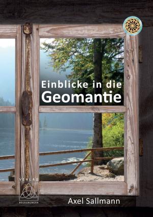 Cover of the book Einblicke in die Geomantie by Sunil Bali