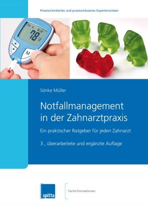 Cover of the book Notfallmanagement in der Zahnarztpraxis by Georg Bach
