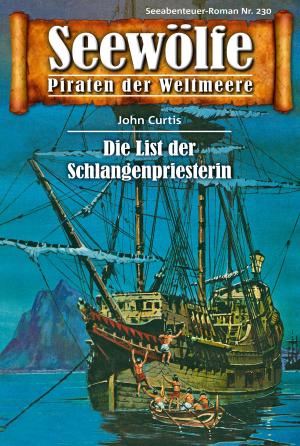 Cover of the book Seewölfe - Piraten der Weltmeere 230 by Bret Lambert