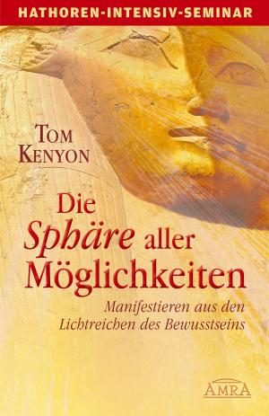 Cover of the book Die Sphäre aller Möglichkeiten (Seminarbuch) by Karin Tag