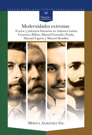 Cover of the book Modernidades extremas by Brian Dutton, Victoriano Roncero López