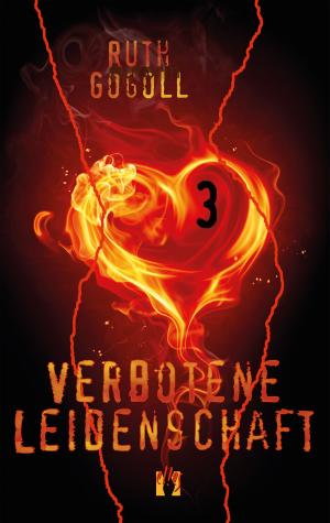 Book cover of Verbotene Leidenschaft (Teil 3)