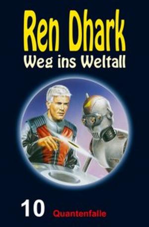 Cover of the book Quantenfalle by Werner K. Giesa, Uwe Helmut Grave, Marten Veit, Manfred Weinland