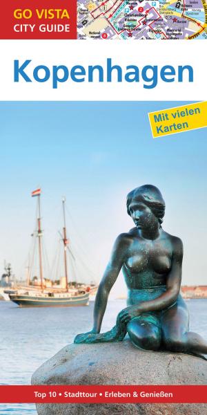 Cover of the book GO VISTA: Reiseführer Kopenhagen by Martina Miethig