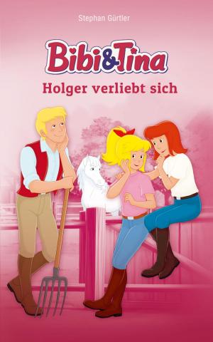 Cover of the book Bibi & Tina - Holger verliebt sich by Luise Holthausen, Vincent Andreas