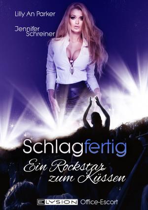 Cover of Schlagfertig: Ein Rockstar zum Küssen