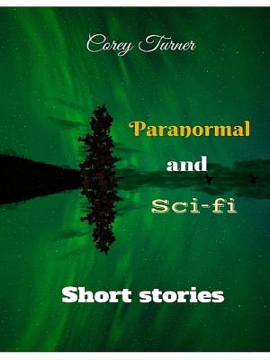 Cover of the book Paranormal and Sci-fi Short Stories by Marion deSanters