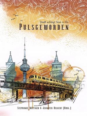 Cover of the book Pulsgeworden by Benjamin Osei Kuffour Jnr.