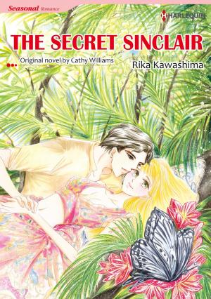 Cover of the book THE SECRET SINCLAIR by Maisey Yates