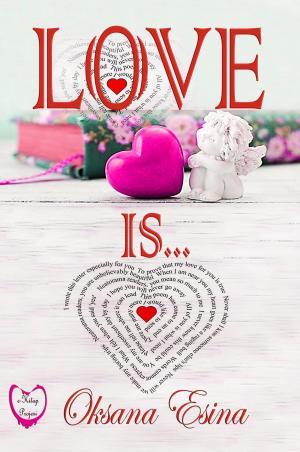 Cover of the book Love Is ... by Daniele F. Cavallo