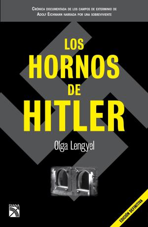 Cover of the book Los hornos de Hitler by Mábel Montes