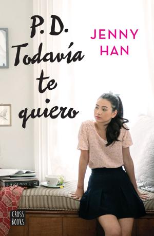 Book cover of P.D. Todavía te quiero (Edición mexicana)