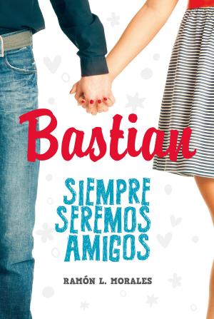 Cover of the book Bastian by Blanca Martínez Fernández