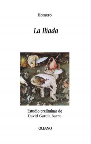 Cover of the book La Ilíada by Carlos Martínez Assad