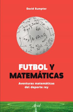 Cover of the book Futbol y matemáticas (Edición mexicana) by AA. VV.