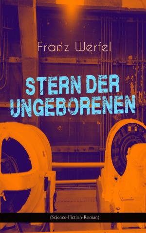 Book cover of Stern der Ungeborenen (Science-Fiction-Roman)