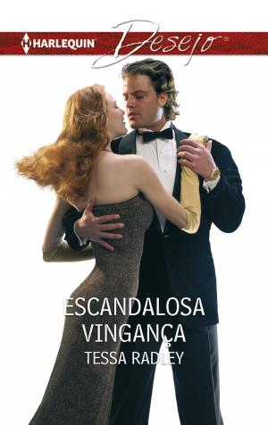 Cover of the book Escandalosa vingança by Leandra Logan