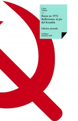 Cover of the book Rusia en 1931. Reflexiones al pie del Kremlin by Garci Rodríguez de Montalvo