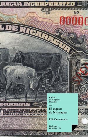 Cover of the book El saqueo de Nicaragua by Inca Garcilaso de la Vega
