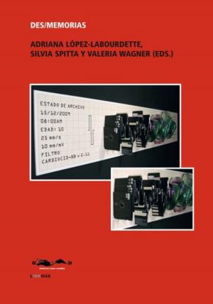 Cover of the book Des/memorias by Félix Varela y Morales