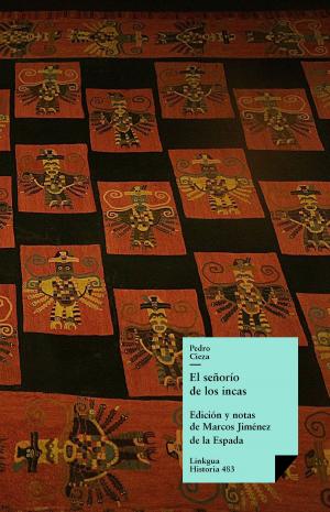 Cover of the book El señorío de los incas by Alonso de Contreras