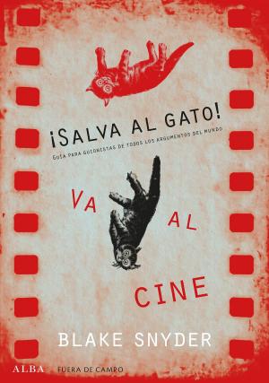 Cover of the book ¡Salva al gato! va al cine by Alicia Luna.