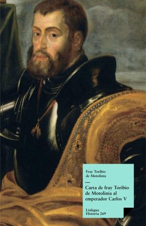 Cover of the book Carta de fray Toribio de Motolinía al emperador Carlos V by Wilkie Collins