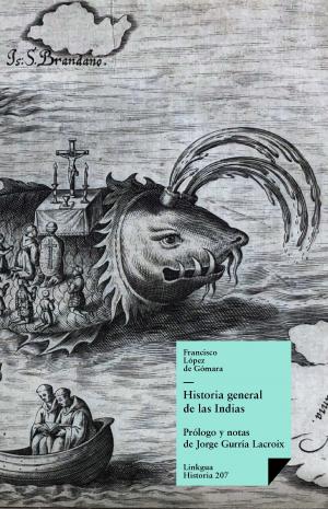 Cover of the book Historia general de las Indias by Tirso de Molina