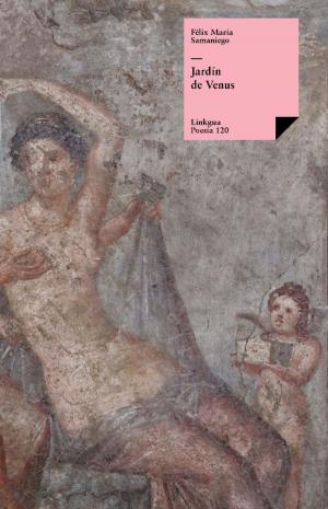 Cover of the book Jardín de Venus (Poemas eróticos) by Toribio de Benavente de Motolinía