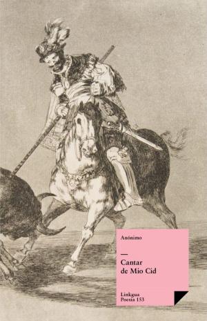 Cover of the book Cantar del Mio Cid. Texto antiguo by Pedro Calderón de la Barca
