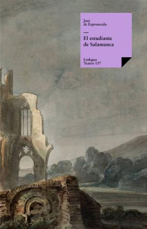 Cover of the book El estudiante de Salamanca by Luisa Pérez de Zambrana