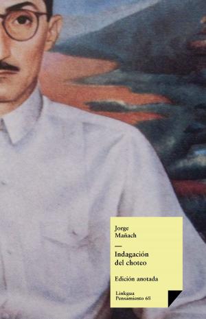 Cover of the book Indagación del choteo by Pedro Calderón de la Barca